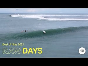 RAW DAYS | Nias, Indonesia | Best surfing swell of 2021