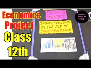 Eve of independence economics project class 12th #economicsproject #eveofindependence #cbseproject