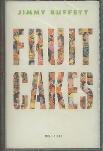 Jimmy Buffett - Fruitcakes