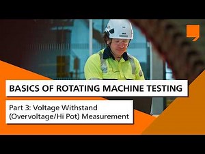 Basics of Rotating Machine Testing #3 | Voltage Withstand (Overvoltage/Hi Pot) Measurement