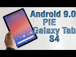 Install Android 9.0 pie on Galaxy Tab S4 (Pixel Experience ROM) - How to Guide!
