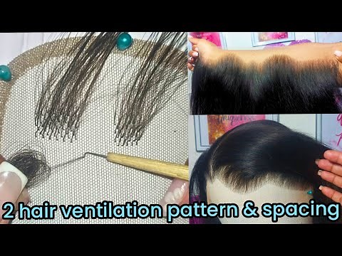 2 Quick Hair Ventilation Spacing Patterns for 13x6 Frontals | Beginner Friendly
