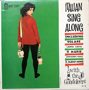 The Gondoleers - Italian Sing Along
