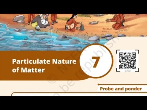 Class8 Science Ch-7 Particulate Nature of Matter full Chapter detailed Explanation