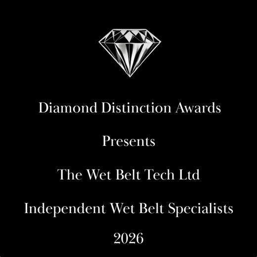 🏆🔧 Award Announcement: Independent Wet Belt Specialist – 2026 🔧🏆 Congratulations to The Wet Belt Tech on being awarded Independent Wet Belt Specialist 2026 by Diamond Distinction Awards. The Wet Belt Tech has earned a reputation as a trusted, highly skilled specialist in wet belt diagnostics, repairs, and replacements — delivering precision workmanship and reliable expertise that motorists can depend on. Their commitment to accuracy, transparency, and high‑quality service has positioned them