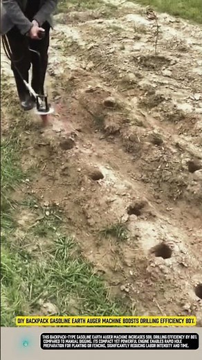 DIY Backpack Gasoline Earth Auger Machine Boosts Drilling Efficiency 80%