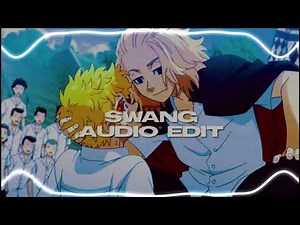 Swang - Rae Sremmurd | Edit Audio v.2