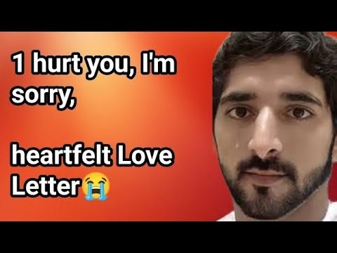 I Hurt You, I Am Sorry | Fazza Apology Poem