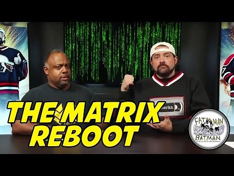 THE MATRIX REBOOT