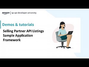 Amazon Selling Partner API (SP-API) | Listings Sample Application Framework