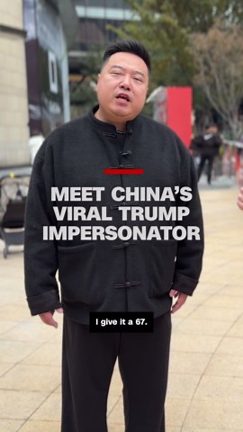 Meet China's viral Trump impersonator