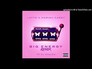Latto & Mariah Carey & DJ Khaled - Big Energy (Remix) (Pitched Clean)