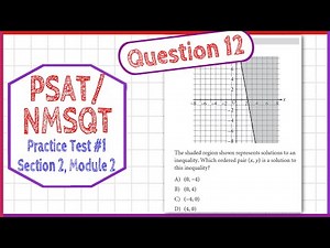 PSAT / NMSQT Question 12 from Practice Test 1 Section 2 Module 2