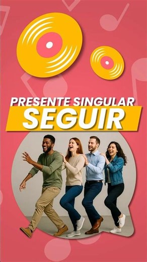 SEGUIR – Spanish Verb Conjugation Song (Singular, Present Tense)