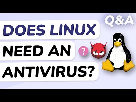 Q&A: What's the Best Antirivus for Linux?