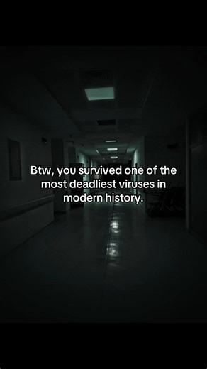 Surviving the Deadliest Virus in Modern History