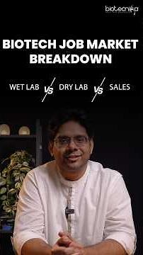 Biotech Job Market Breakdown: Wet Lab vs Dry Lab vs Sales