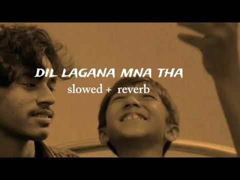 Dil Lagana Mana Tha ( slowed reverb) lofi song _ Krish and Kishor Monda