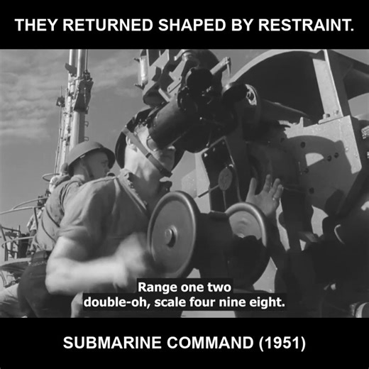 They returned shaped by restraint. - Submarine Command (1951) | Best Navy Movies Page