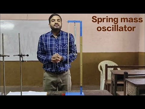 Spring mass oscillator 12th physics practical #12thpractical @a2zpractical991