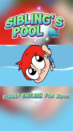 Sibling's Pool 🐳 Funny English for Kids! #animation #english