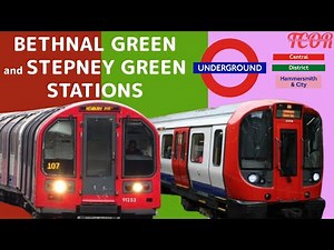 Stepney Green & Bethnal Green Stations