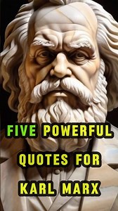 5 quotes for The king of socialism " KARL MARX"