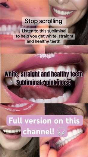 I recommend using headphones! 🎧 #subliminal #affirmations #teeth #lawofattraction #111