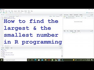 how to find the greatest number and smallest number in a set using R programming
