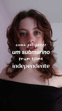 como foi fazer um submarino pra um filme independente 🎬