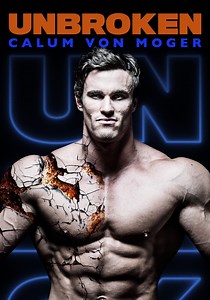 Calum von Moger: Unbroken - watch stream online