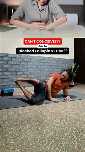 Clear Blocked Fallopian Tube🔥l #kusumyoga #fallopiantubes #femaleinfertility