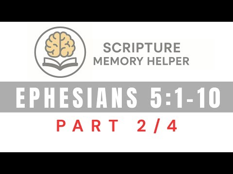 Ephesians 5:1-10 Scripture Memory Loop (Part 2 of 4) | Bible Verse Song Helper