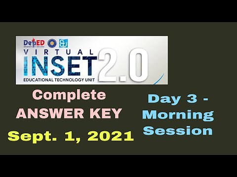 VIRTUAL INSET DAY 3 ANSWER KEY - MORNING SESSION - SEPTEMBER 1, 2021
