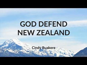 New Zealand National Anthem Māori and English - God Defend New Zealand - Cindy Ruakere (Lyric Video)