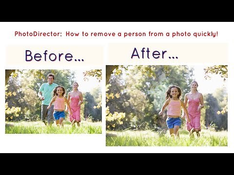 PhotoDirector using smart patch to quickly remove a person or object