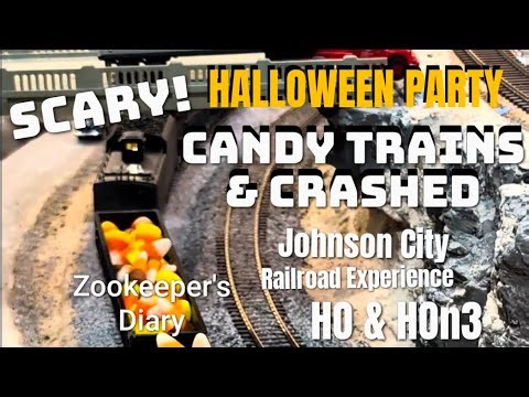 TRAIN LAYOUTS Johnson City Railroad Experience Halloween Party HO CANDY CRUSH CRASH plus HOn3 ET&WNC