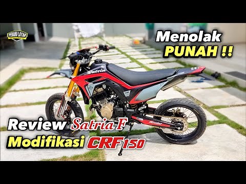 Suzuki SATRIA FU Modifikasi CRF 150L!! Supermoto!! Rangka Custom yaa!!
