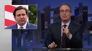 John Oliver Breaks Down Why DeSantis Is Dangerous