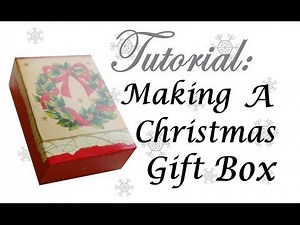 How To Make A Gift Box From A Christmas Card
