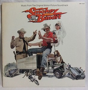 Various - Smokey And The Bandit (Music From The Original Motion Picture Soundtrack)