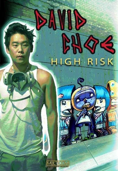 David Choe: High Risk