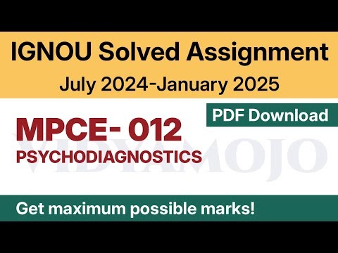 IGNOU MPCE 012 Solved Assignment 2024-25 PDF Download | IGNOU MA Psychology/MAPC 2nd Year Assignment