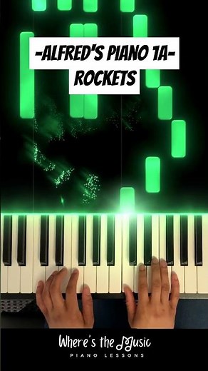 Rockets - Alfred’s Basic Adult Piano 1