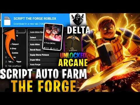 ⚒️ [UPDATE] The Forge SCRIPT NO KEY — Auto Forge, Instant Mine, Instant Kill, Max Level + ESP!