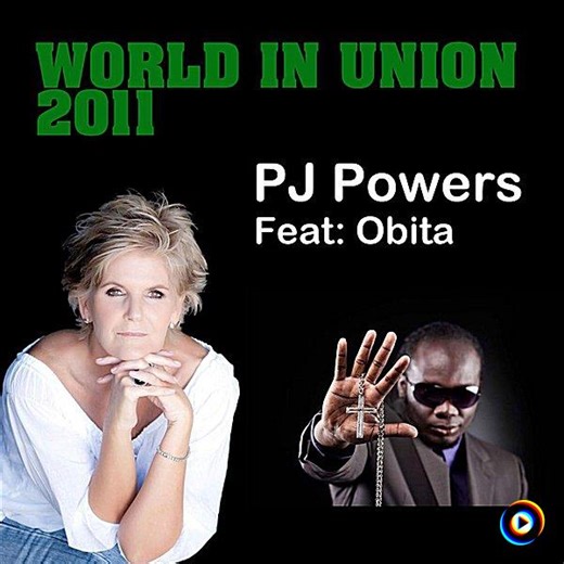 A World in Union 2011 (feat. Obita) | PJ Powers Lyrics, Meaning & Videos