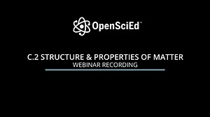 C.2 Structure & Properties of Matter Webinar