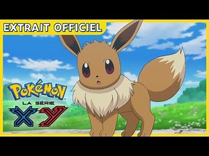 Évoli dansant | Pokémon, la série : XY – La quête de Kalos | Extrait officiel