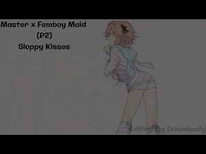 Master has some fun with a Femboy Maid~ ❤️ [M4M, Sloppy Kisses, Listener x Femboy Maid] Part 2