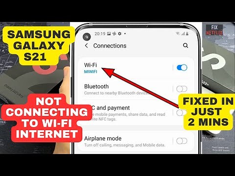 How to fix Samsung Galaxy S21 Not Connecting to WiFi Internet: Easy Fixes and Solutions